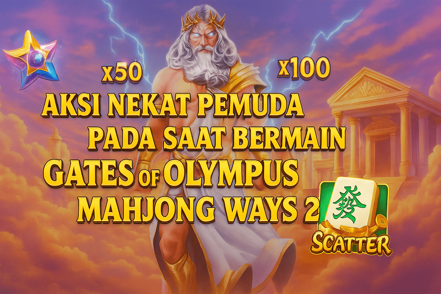 Aksi Nekat Pemuda pada Saat Bermain Gates of Olympus & Mahjong Ways 2